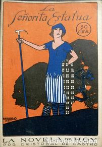 Libros antiguos: CASTRO, Cristobal de. La señorita Estatua. 1922.